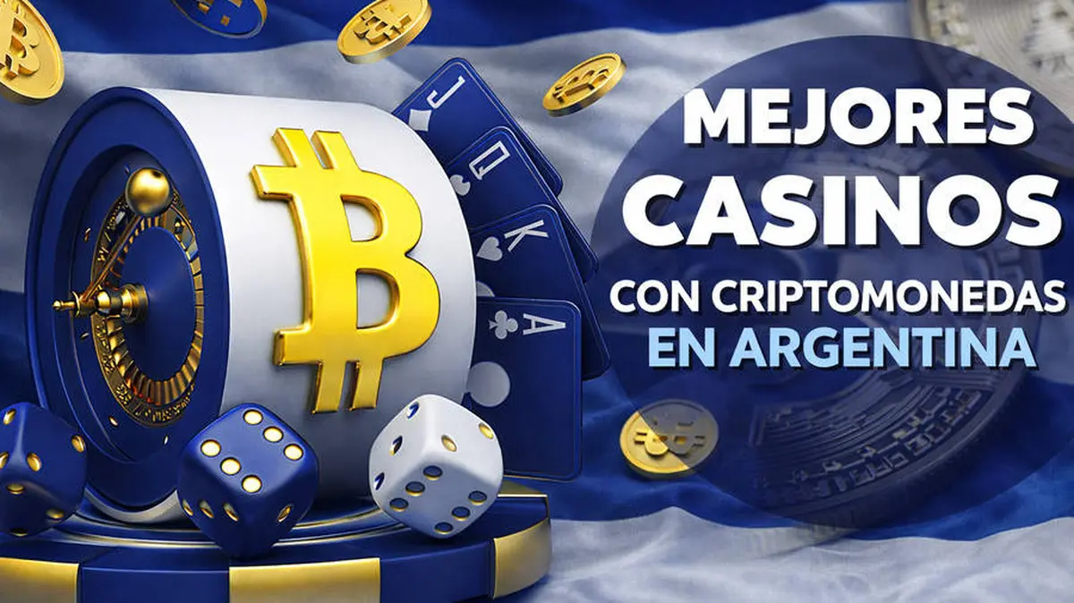 Los Mejores Casinos con Criptomonedas en Argentina 2026