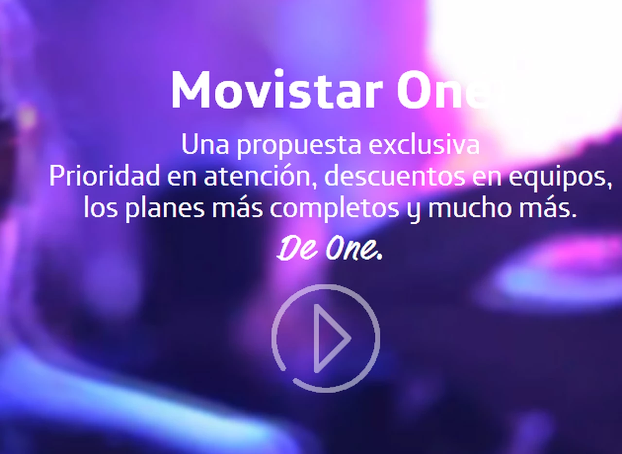 Movistar fortalece la propuesta para sus clientes Premium "One" sumando nuevos beneficios