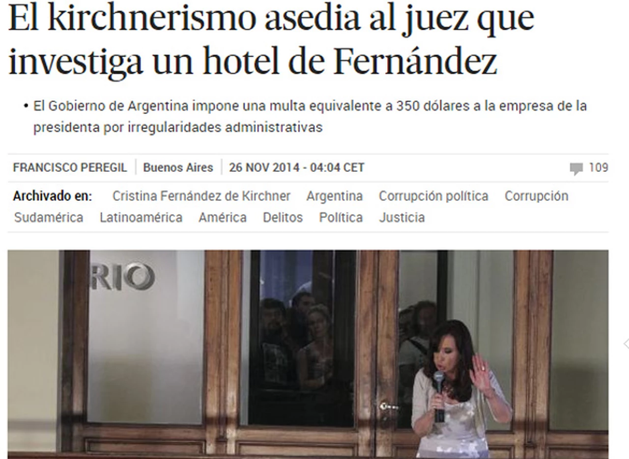 El diario El Paí­s criticó a Cristina Kirchner por el "asedio" al juez Bonadio