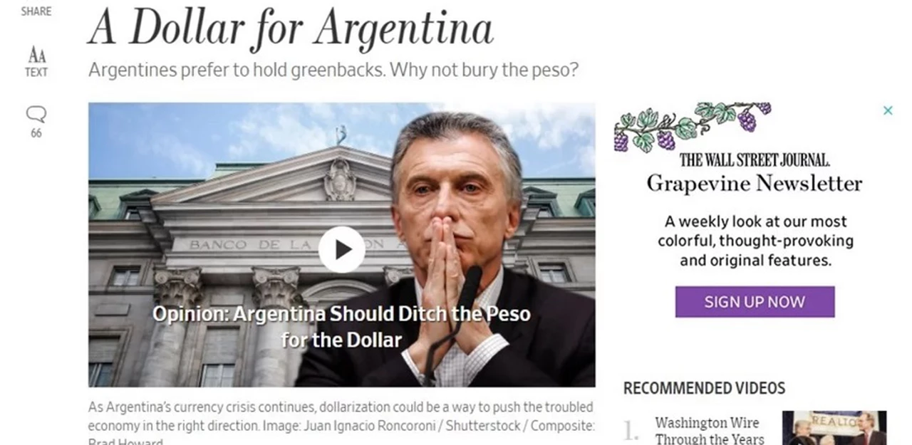"Un dólar para la Argentina": el Wall Street Journal propone eliminar el peso para solucionar los problemas financieros