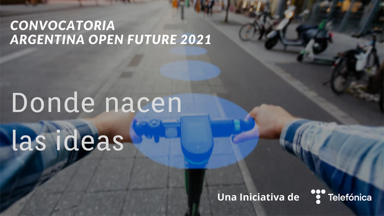 Telefónica Open Future abre en Argentina su primera convocatoria del año para startups tecnológicas