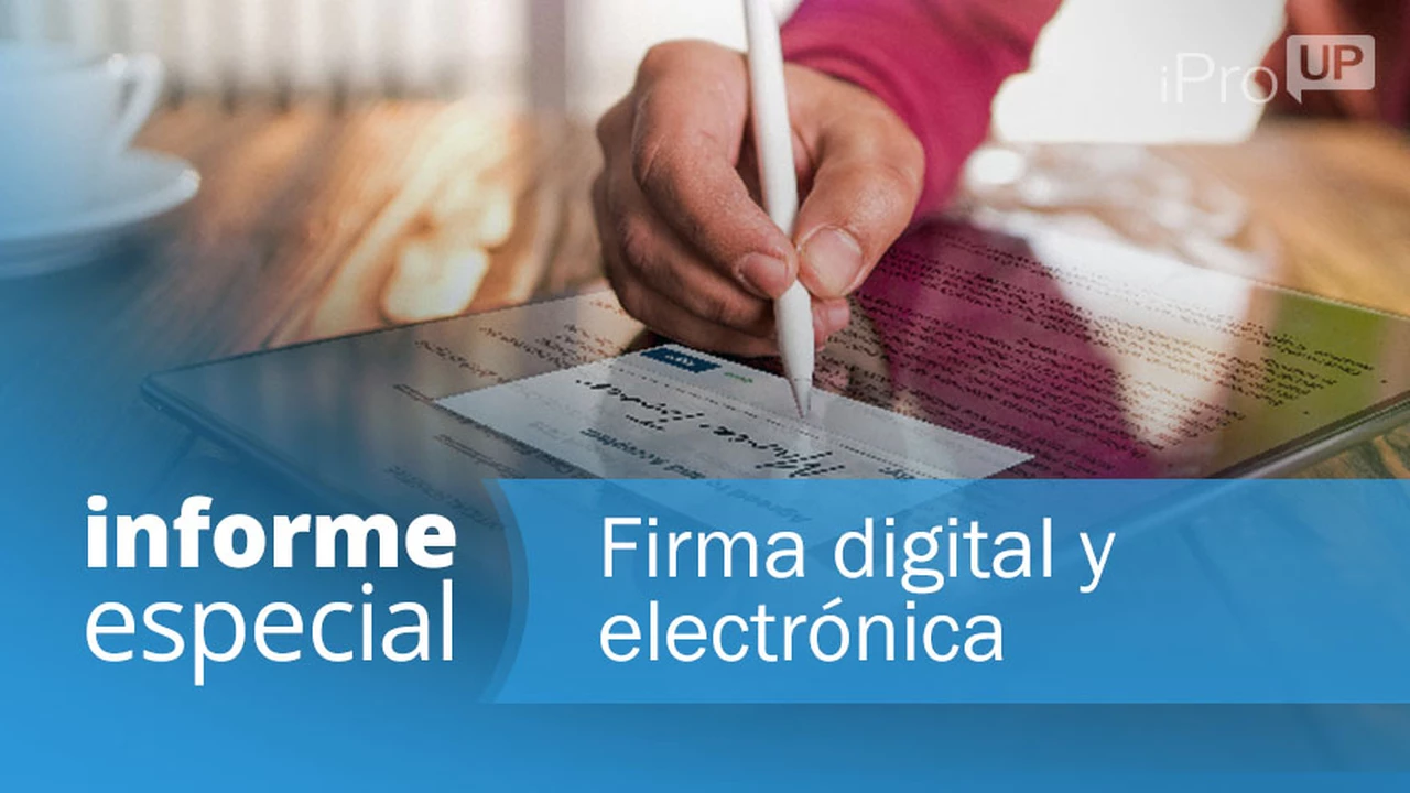 Informe especial | Firma digital: qué es, para qué se usa, diferencia con la electrónica y cómo obtenerla (gratis)