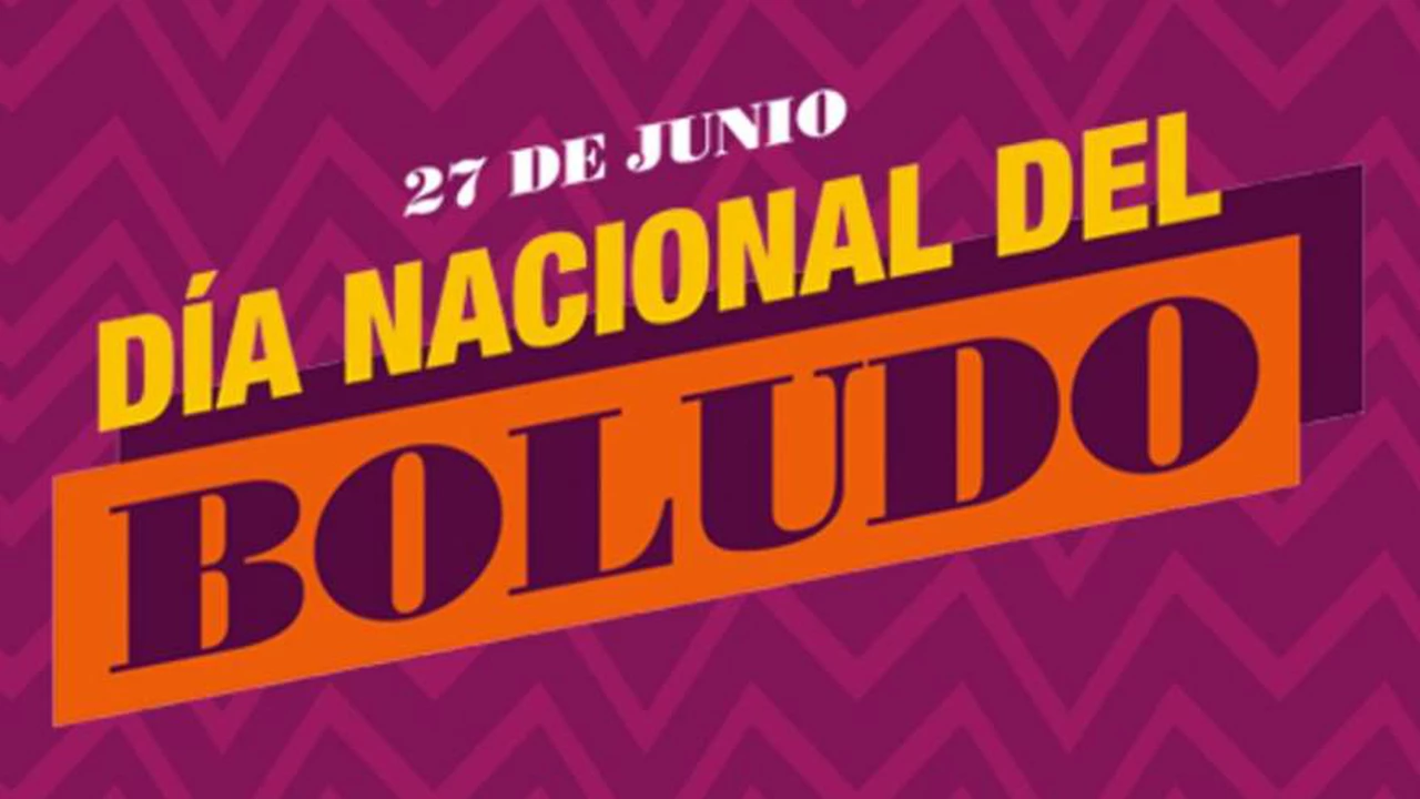 Día Nacional del Boludo: por qué se celebra hoy, 27 de junio, y cuál es su origen