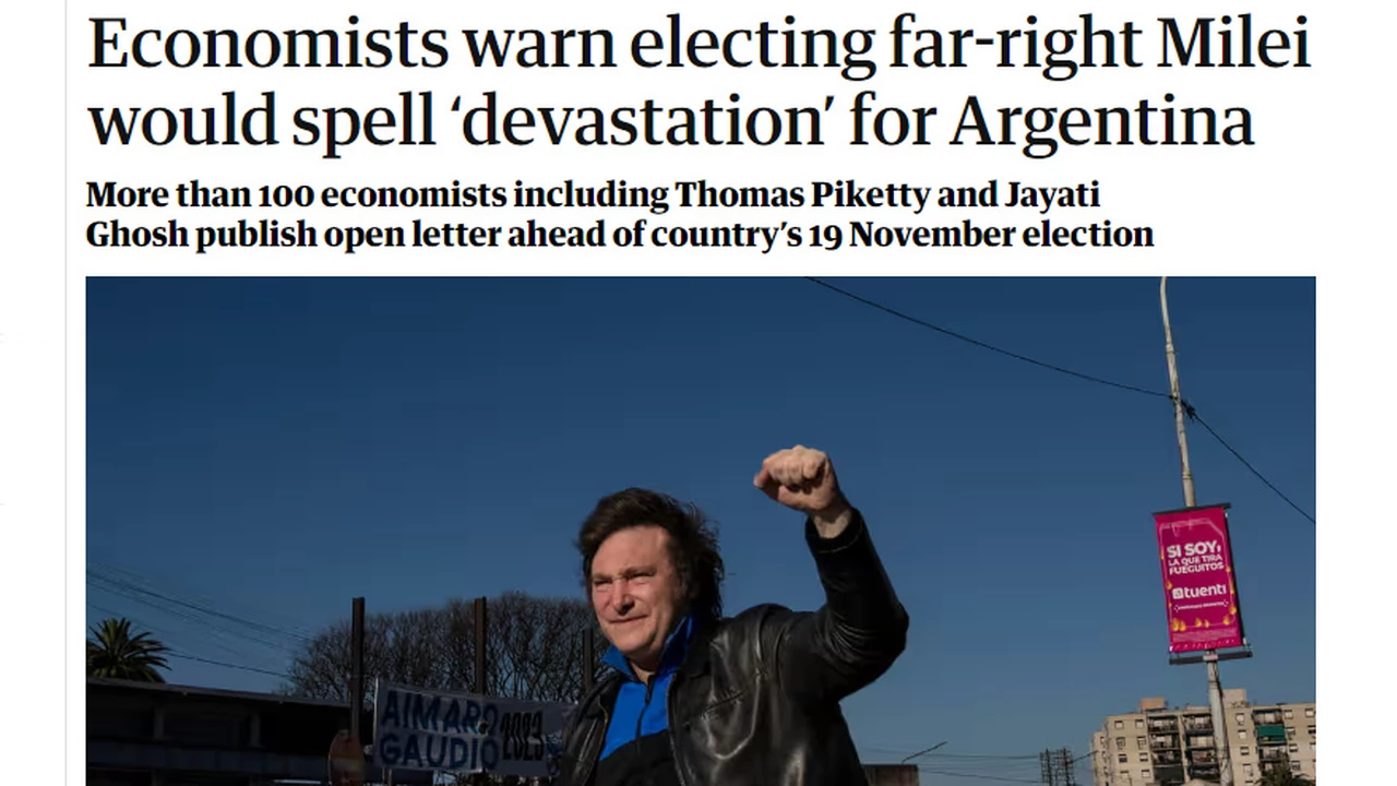 Cien economistas internacionales alertaron que si gana Milei habrá "devastación" en Argentina