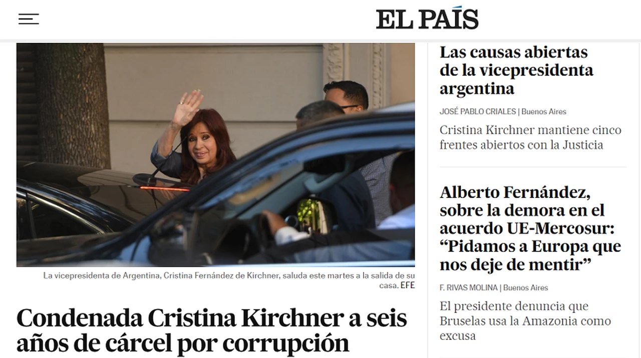 "Fallo histórico": medios de todo el mundo se hicieron eco de la condena contra Cristina Kirchner