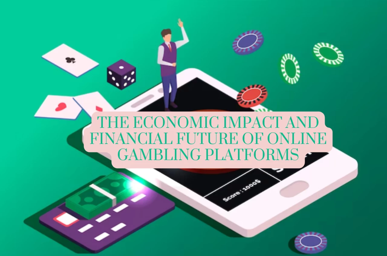 The Economic Impact and Financial Future of Online Gambling Platforms