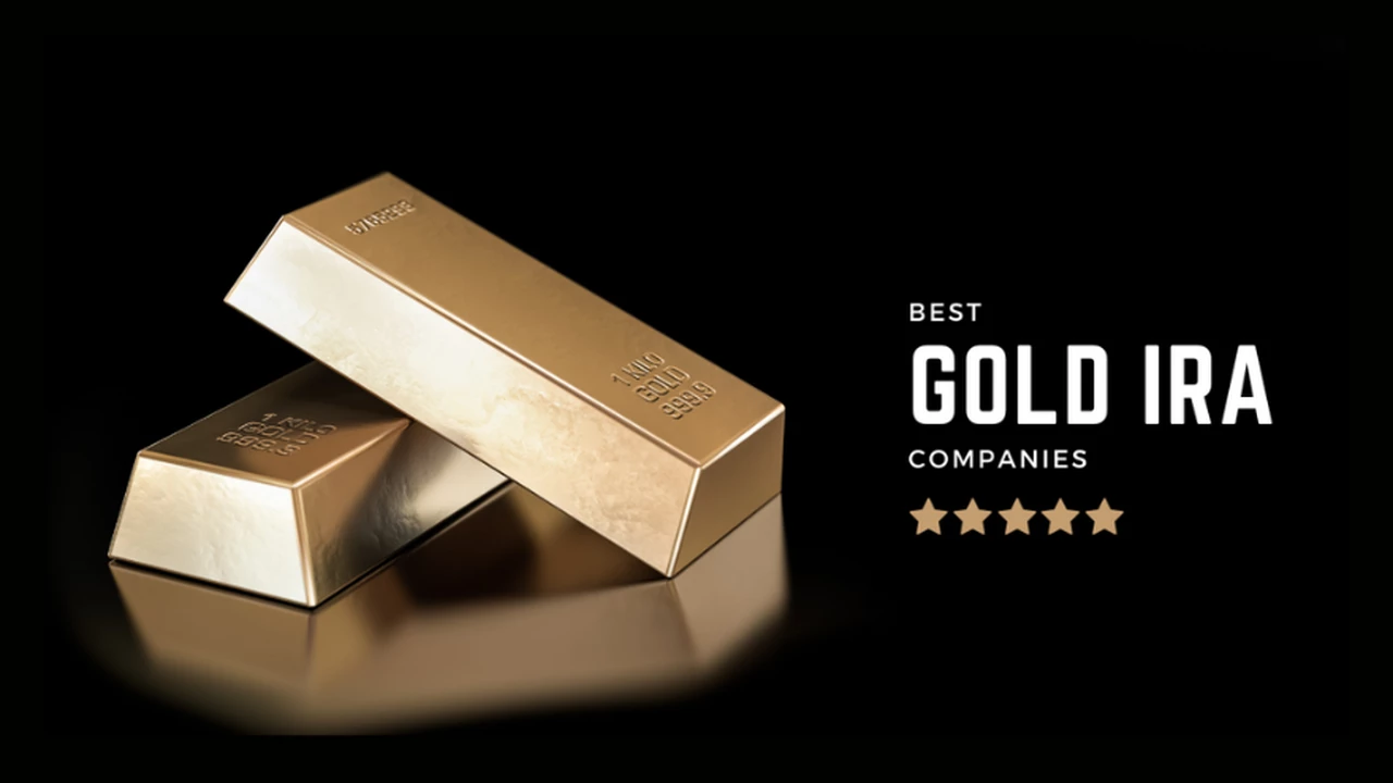 Best Gold IRA Companies for Investing in Precious Metals: Review & Comparison