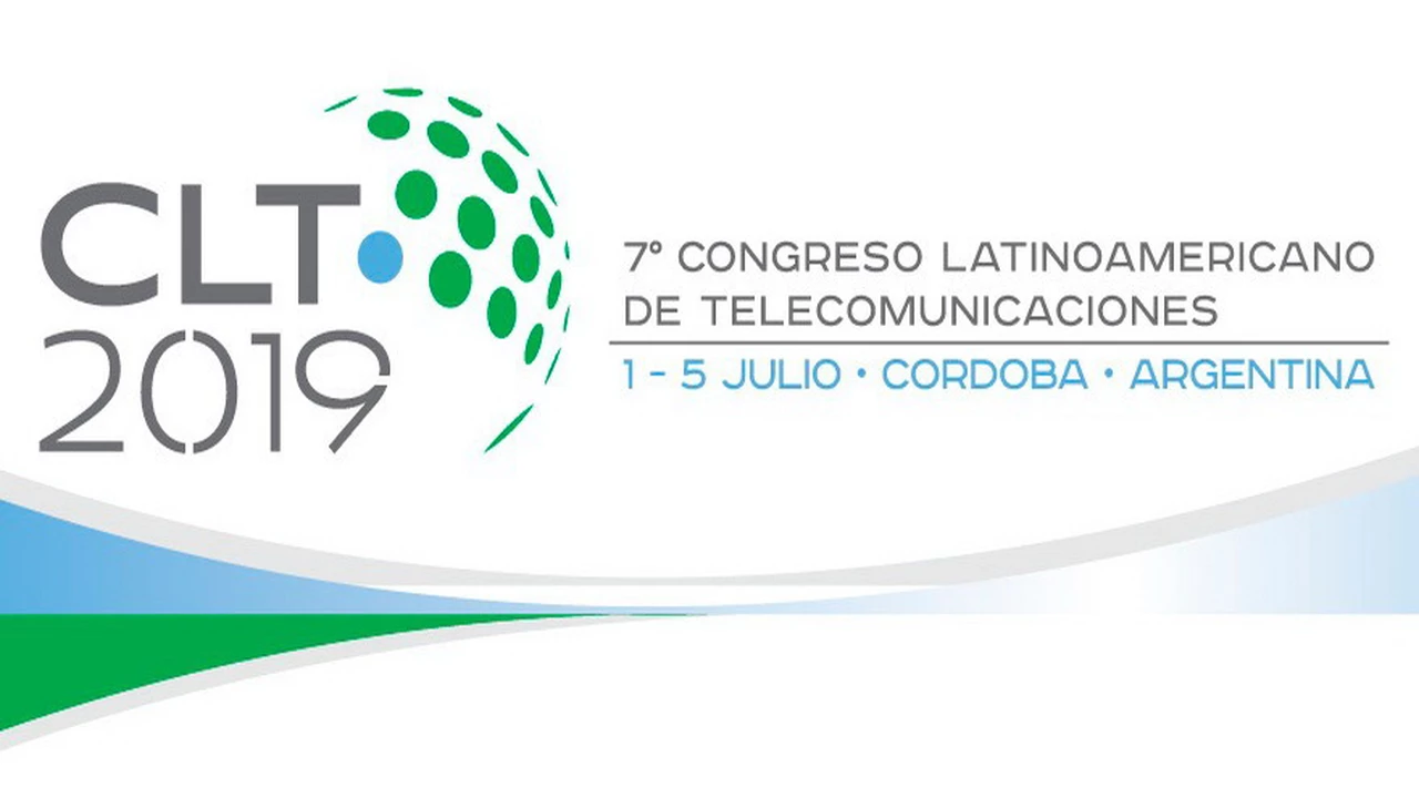 7mo Congreso Latinoamericano de Telecomunicaciones: el desafío de la digitalización