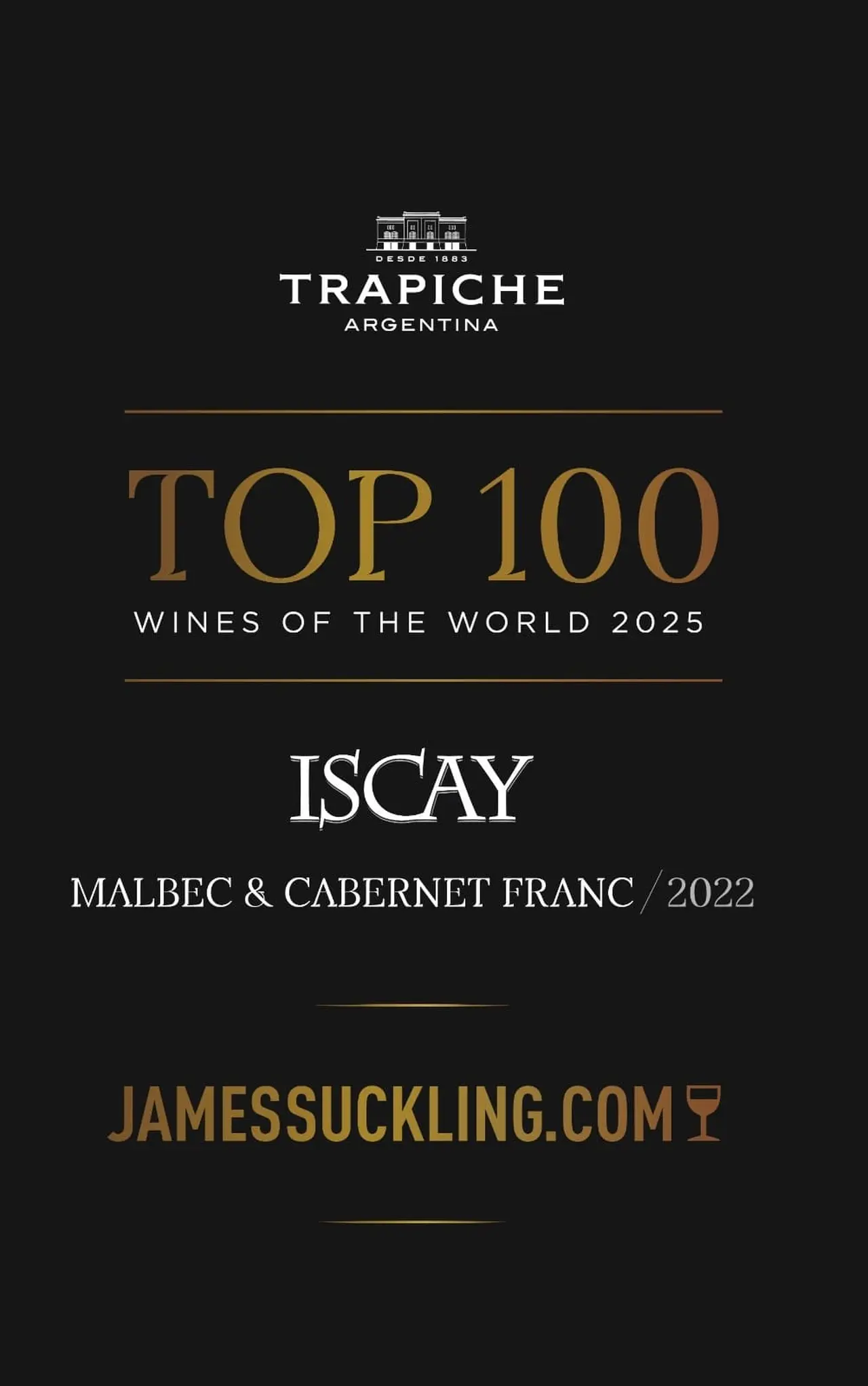 Trapiche Iscay Malbec - Cabernet Franc 2022 entre los 100 mejores vinos del mundo 2025