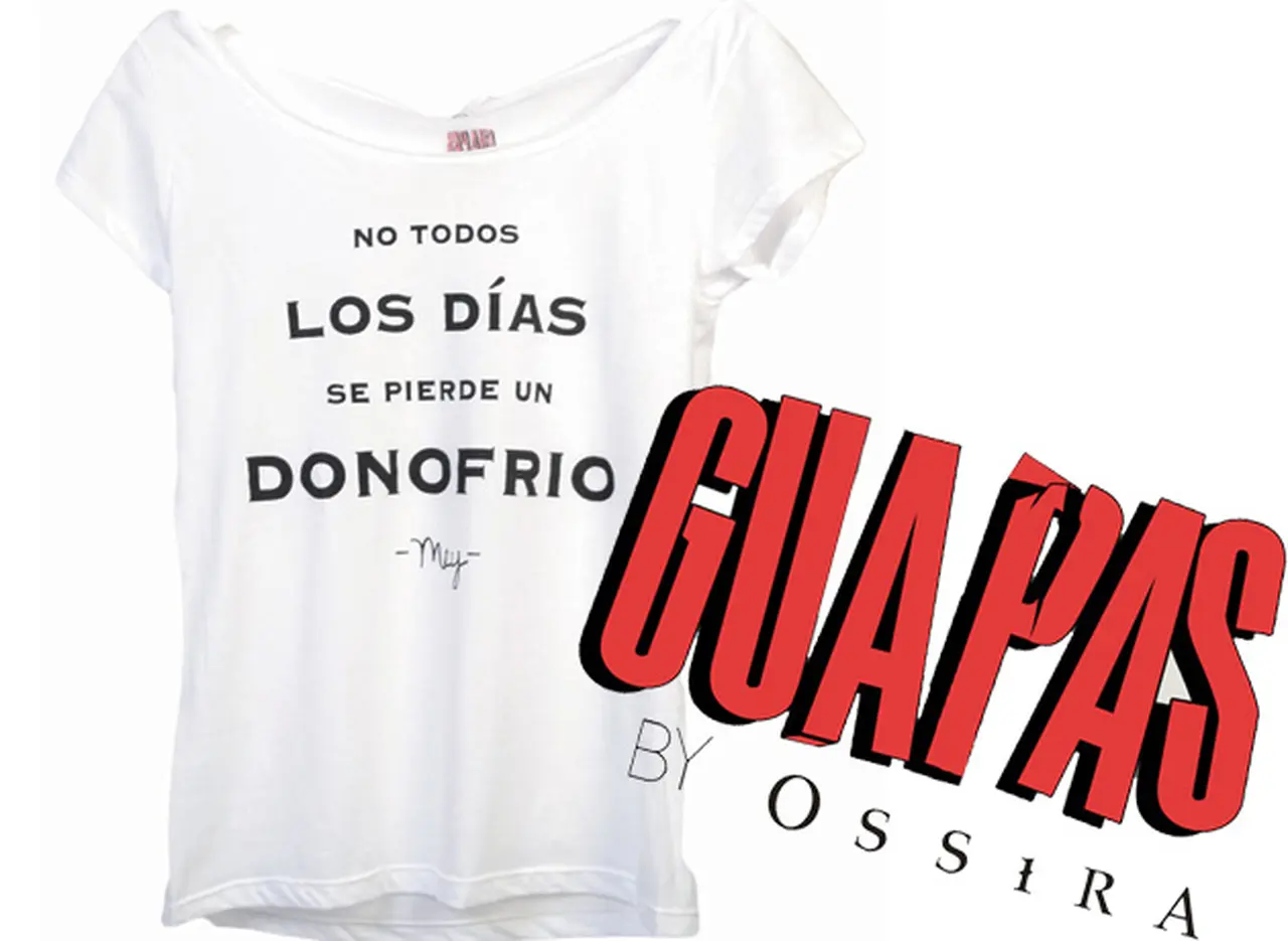 Lanzan una lí­nea de remeras con las mejores frases de "Guapas"