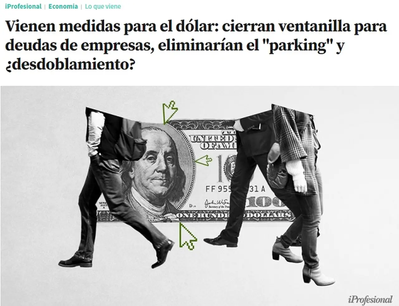 El Gobierno endureció el cepo al dólar: así lo anticipó iProfesional