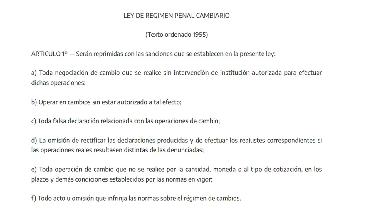 El artículo 1° de la ley establece los delitos cambiarios.