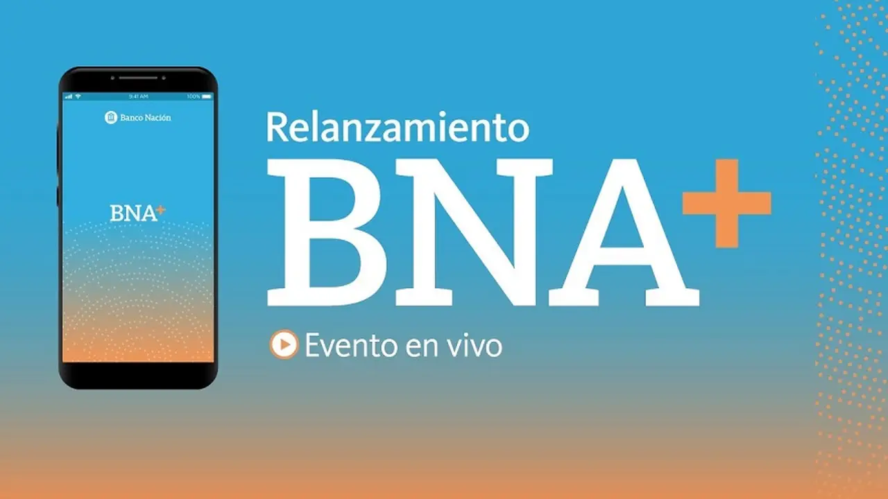 La aplicación BNA+ se masificó gracias a los planes PreViaje