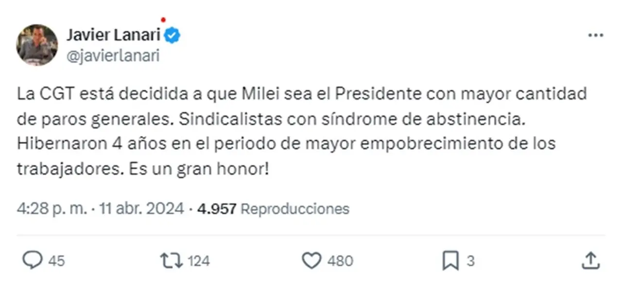 La publicación de Javier Lanari contra el paro general anunciado por la CGT
