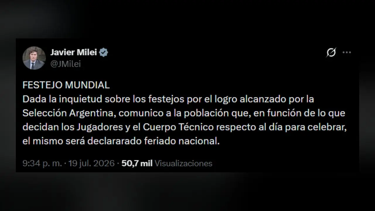 El mensaje de Javier Milei, confirmando que habrá feriado para el recibimiento a la Selección