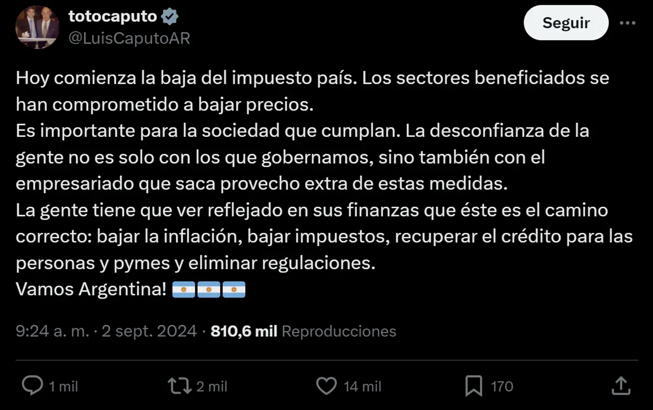 Así anunció Luis Caputo, ministro de Economía, la baja del Impuesto PAÍS el septiembre pasado.