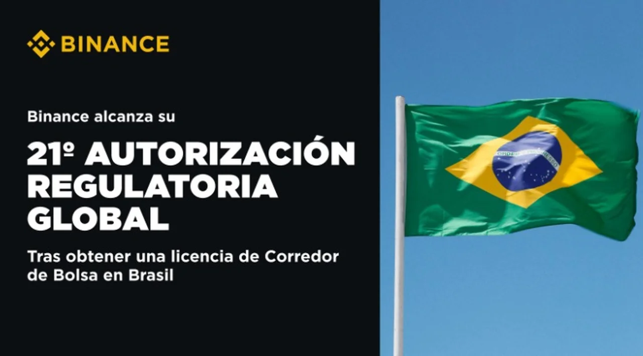 Brasil otorga a Binance su 21ª autorización regulatoria global