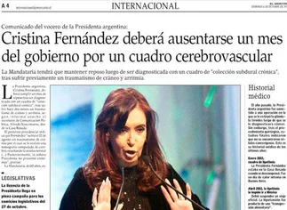 Los medios de todo el mundo reflejaron la noticia del estado de salud de la Presidenta