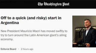 El Washington Post destacó las primeras medidas de Macri