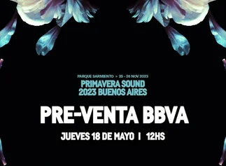 Primavera Sound 2023: preventa exclusiva  para clientes BBVA