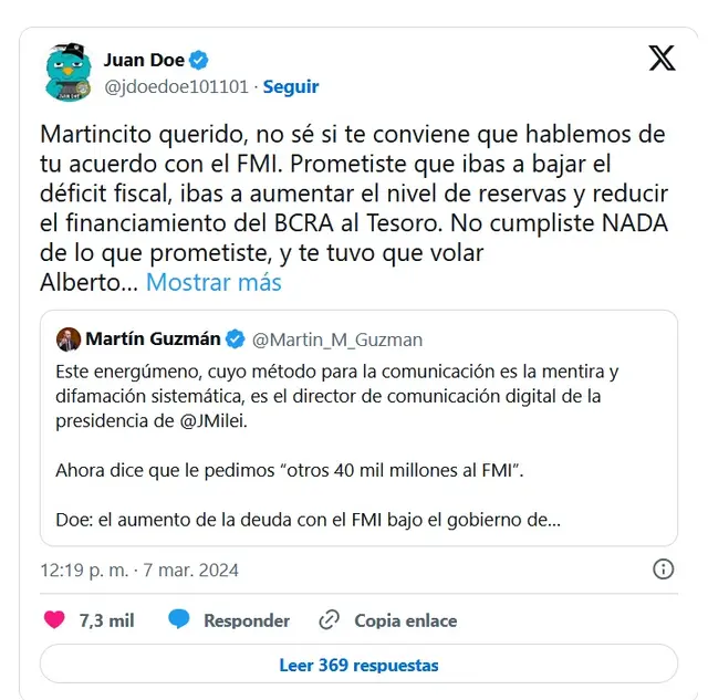 Juan Doe, respondió con dureza