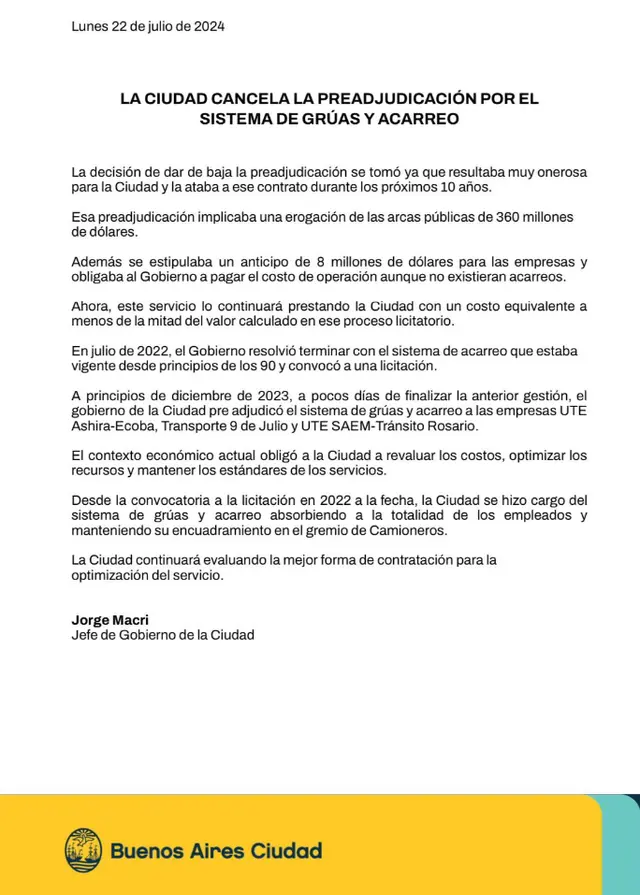 Mediante un comunicado, el jefe de Gobierno porteño, confirmó que no habrá licitación de grúas y acarreos.
