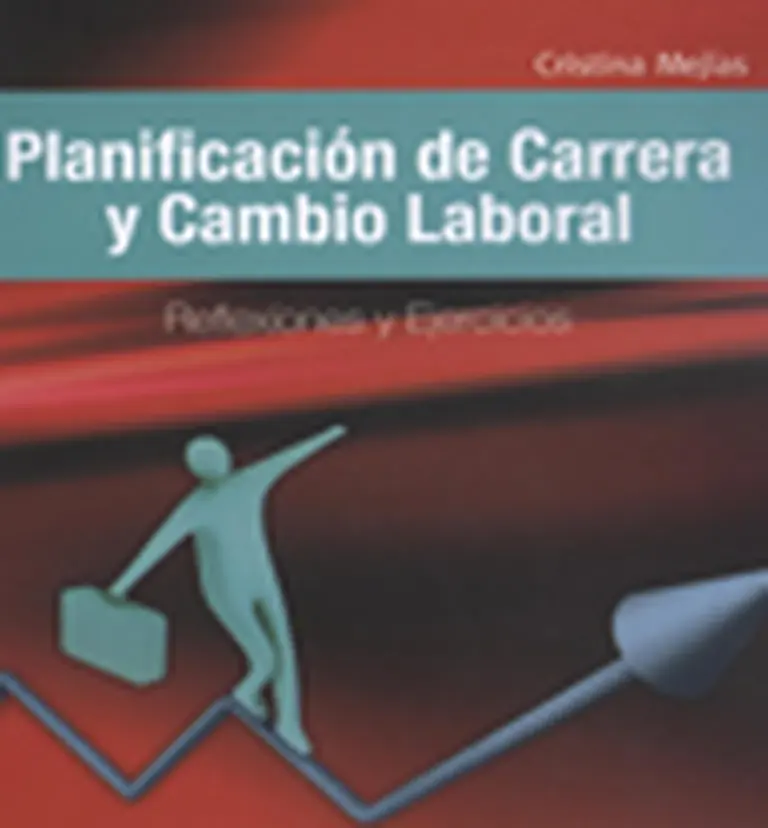 Carrera laboral: presentan herramienta para planificarla