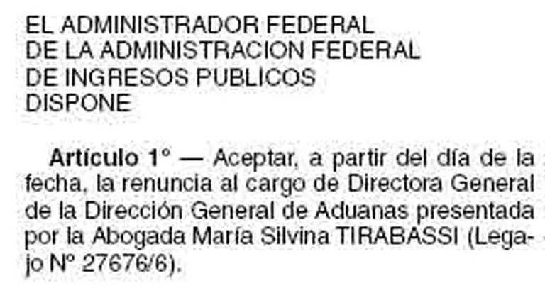El Gobierno oficializó hoy la salida de la ex titular de la Dirección de Aduanas