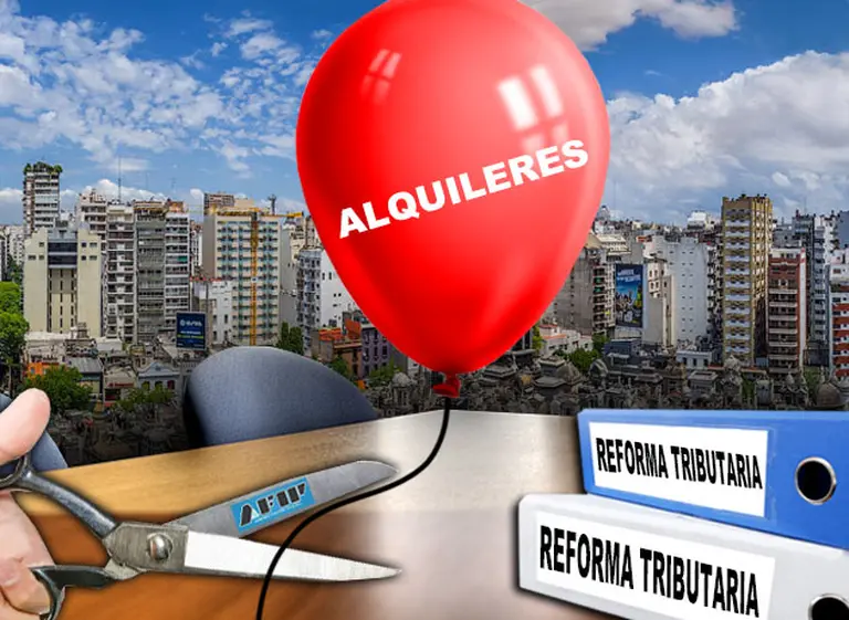 Reforma tributaria: por qué el precio del alquiler de una propiedad puede aumentar por el plan oficial