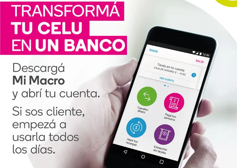 Banco Macro lanzó Mi Macro: abrís una cuenta y hacés todo con tu celular