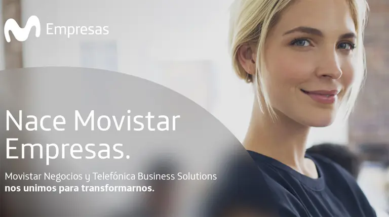 Movistar Negocios y Telefónica Business Solutions se unen: se transforman en Movistar Empresas