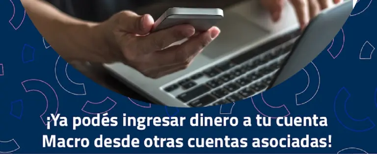 Con la app de Banco Macro todas tus cuentas están en tu mano