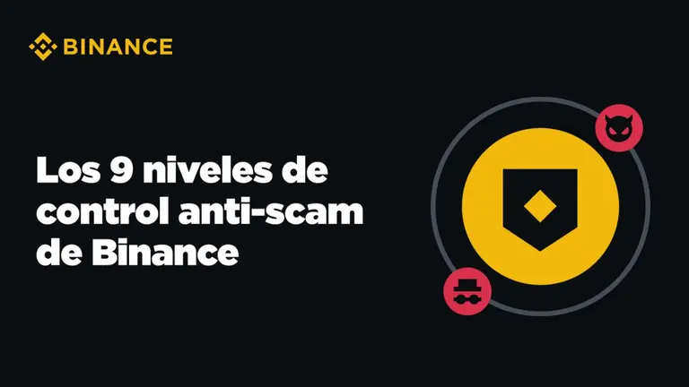 Binance presenta su estrategia integral de 9 niveles de control anti-scam