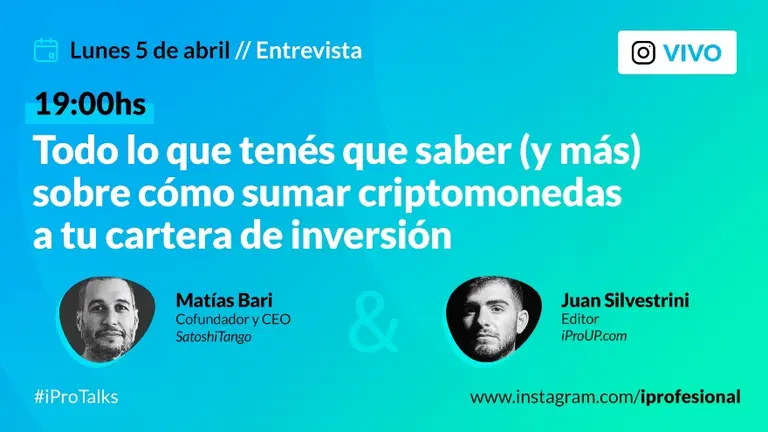 Llega una nueva iProTalk: todo lo que tenés que saber (y más) sobre cómo sumar criptomonedas a tu cartera de inversión