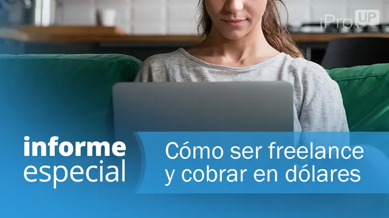 Informe Especial | Freelancers: cómo ganar en dólares trabajando desde la Argentina para el exterior