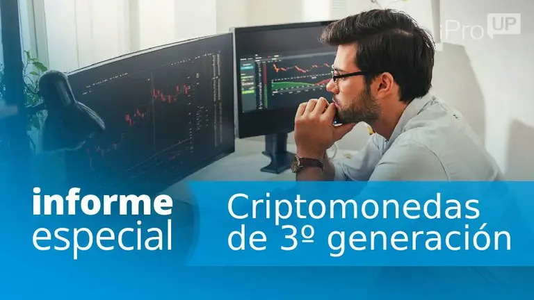 Informe especial | criptomonedas de 3º generación: cuáles son, qué uso tienen y por qué convienen para invertir