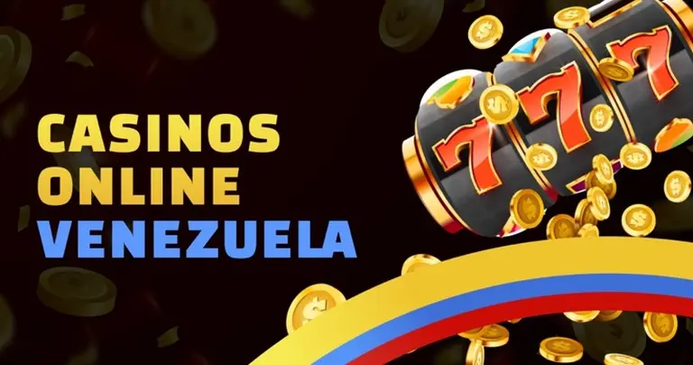 Los 10 mejores casinos online Venezuela 2025