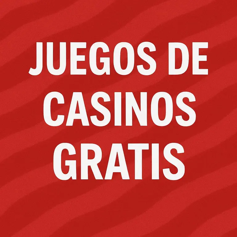 Juegos de Casino Gratis: La Mejor Forma de Jugar Sin Riesgo en Argentina