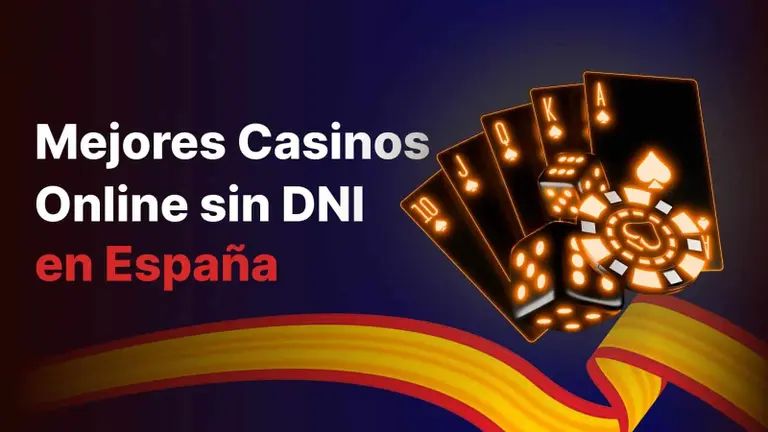 Mejores casinos online sin DNI en España: Juega al instante 2026