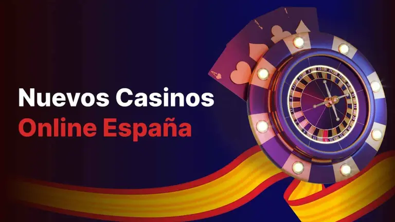 Nuevos Casinos Online España 2026 — Guía Verificada