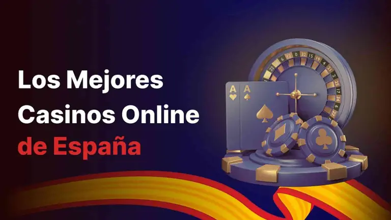 Los Mejores Casinos Online de España 2026