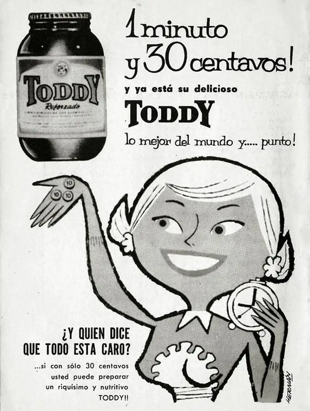 En los 50, la publicidad gráfica de Toddy hacía énfasis en la rapidez de preparación y el bajo costo.