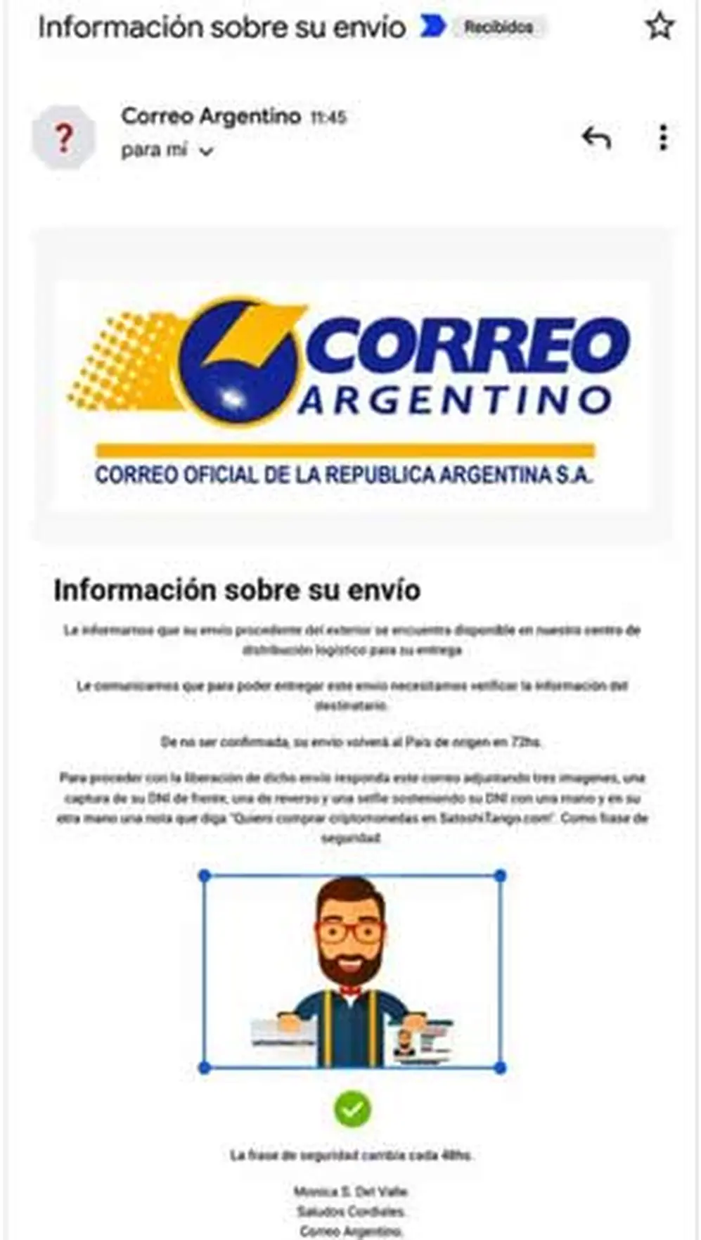 La estratagema delictiva usa mensajes falsos.
