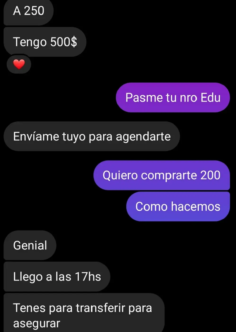   El autor de la estafa ofrece vender cada dólar a $250, un precio demasiado barato.