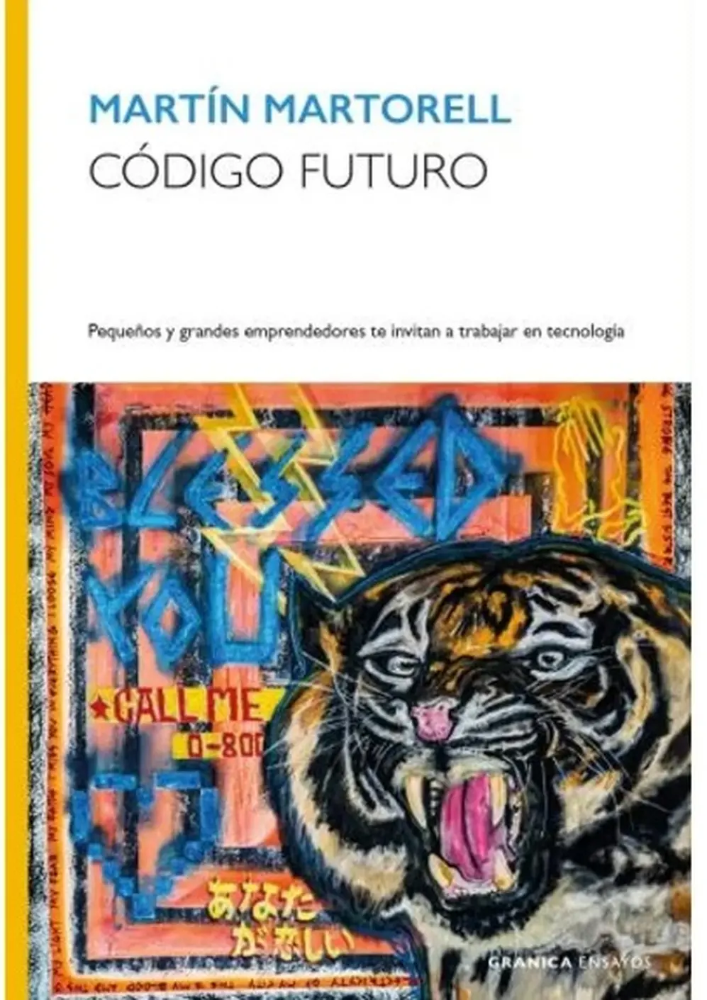 Código Futuro, de Martín Martorrel