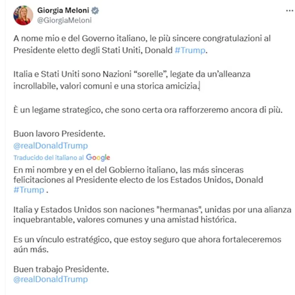 Giorgia Meloni envió sus felicitaciones, subrayando la profunda alianza entre ambos países
