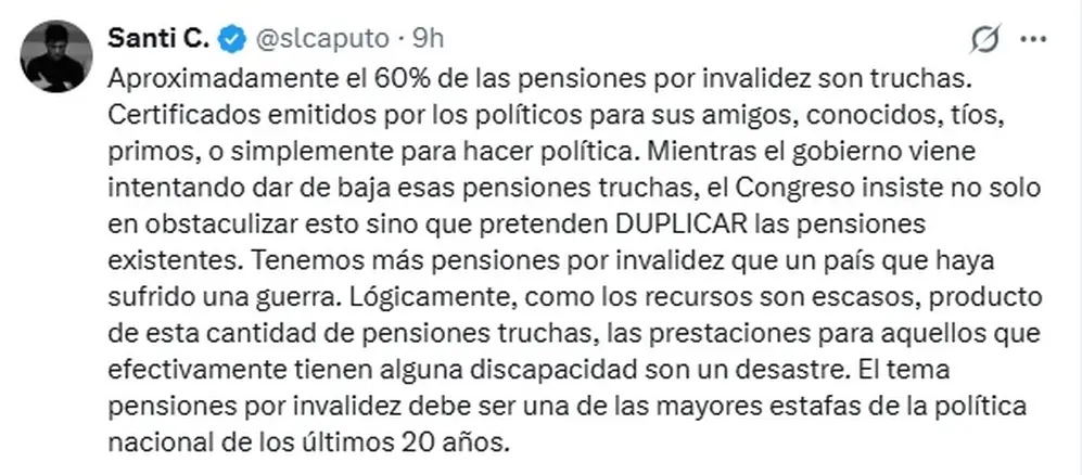 Texto de Santiago Caputo donde acusa que el 60% de las pensiones por invalidez son truchas