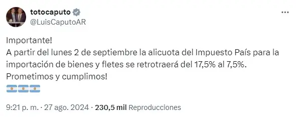 Luis Caputo confirmó que el lunes 2 de septiembre baja la alícuota del Impuesto PAIS