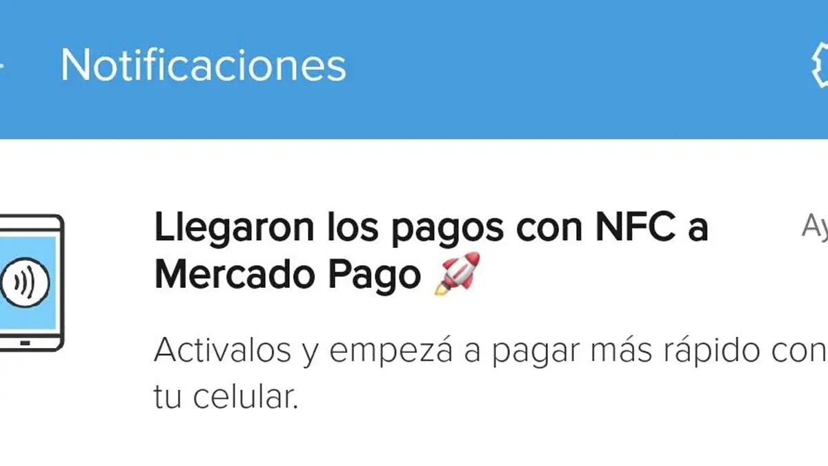 Notificación de la llegada del NFC a Mercado Pago.