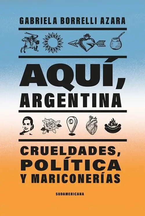 Aquí Argentina, Gabriela Borrelli Azara